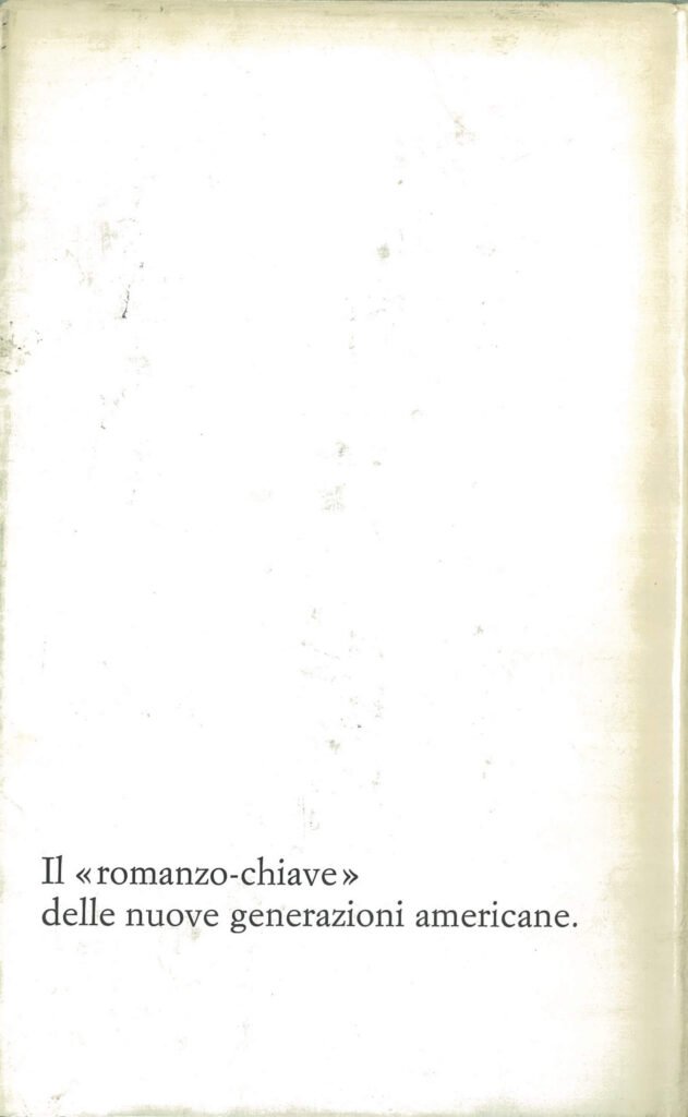Ristampa del 1964 con cancellati, in quarta di copertina, tutti i ritratti fotografici e ridotta la pubblicità.