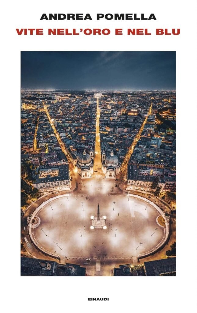 Vite nell’oro e nel blu di Andrea Pomella